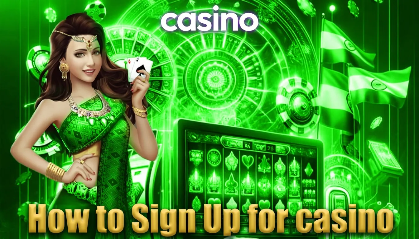 How to Sign Up for the Casino App